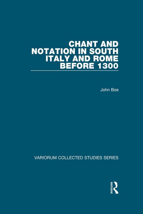 Produktbild: Chant and Notation in South Italy and Rome before 1300