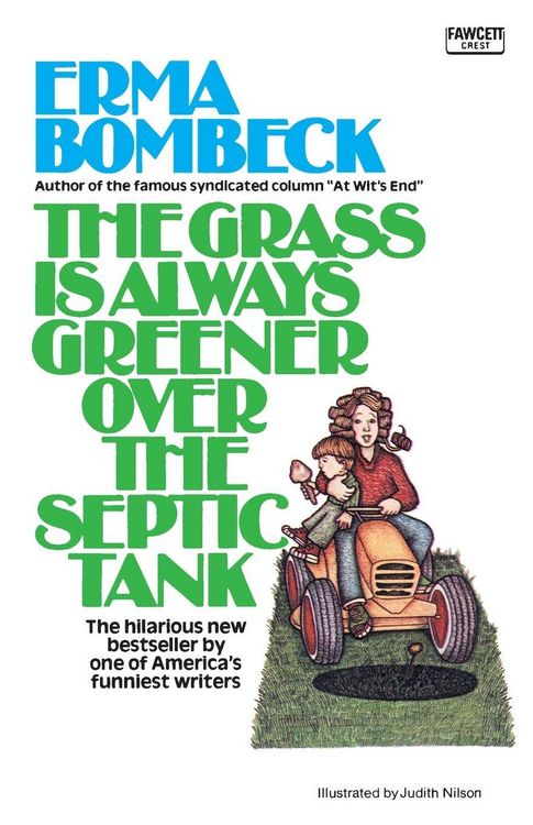 Produktbild: The Grass Is Always Greener over the Septic Tank