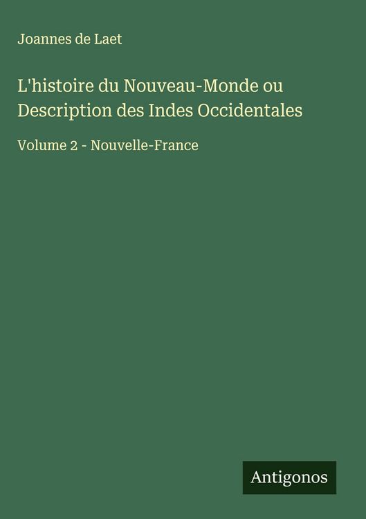 Produktbild: L'histoire du Nouveau-Monde ou Description des Indes Occidentales