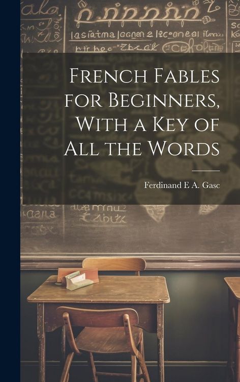Produktbild: French Fables for Beginners, With a Key of All the Words