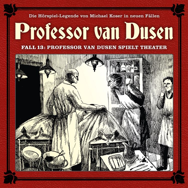 Produktbild: Professor van Dusen spielt Theater