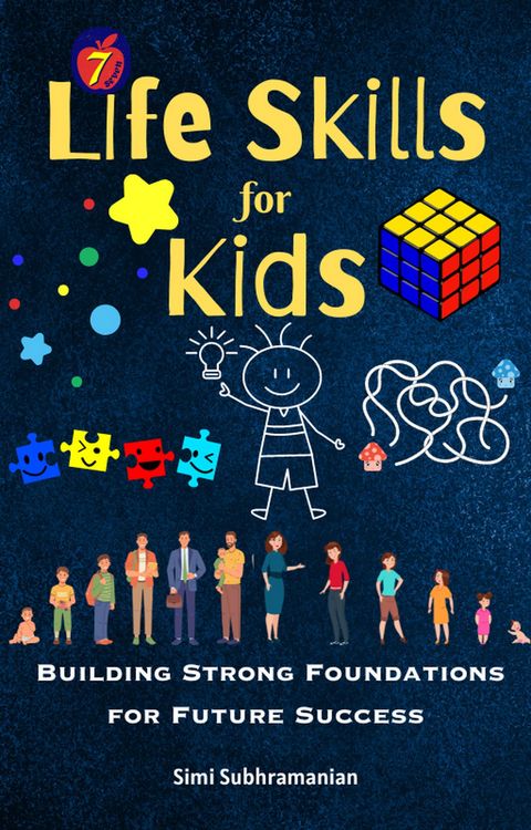 Produktbild: 7 Life Skills for Kids: Building Strong Foundations for Future Success (Self Help)