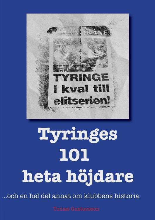 Produktbild: Tyringes 101 heta h&ouml;jdare