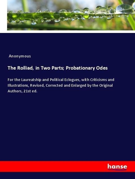 Produktbild: The Rolliad, in Two Parts; Probationary Odes