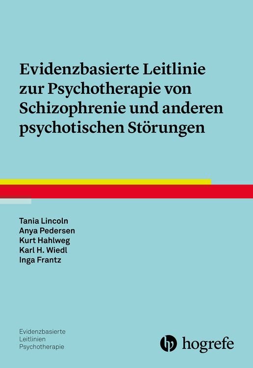 Produktbild: Evidenzbasierte Leitlinie zur Psychotherapie von Schizophrenie und anderen psychotischen St&ouml;rungen