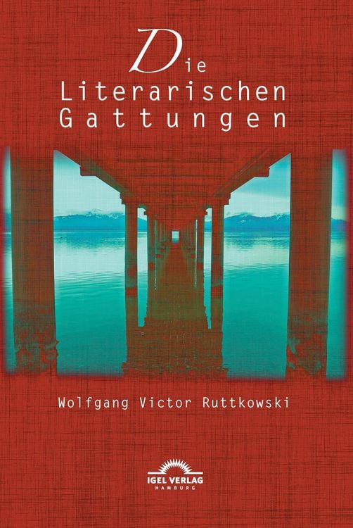 Produktbild: Die Literarischen Gattungen