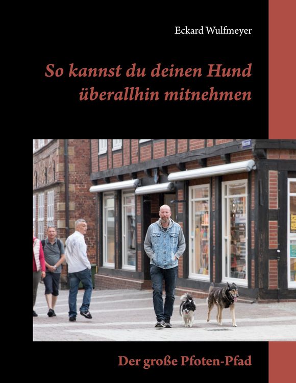 Produktbild: So kannst du deinen Hund &uuml;berallhin mitnehmen: