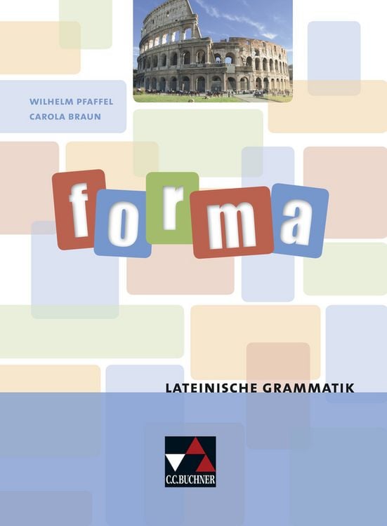 Produktbild: Grammatiken I / forma.Lateinische Grammatik