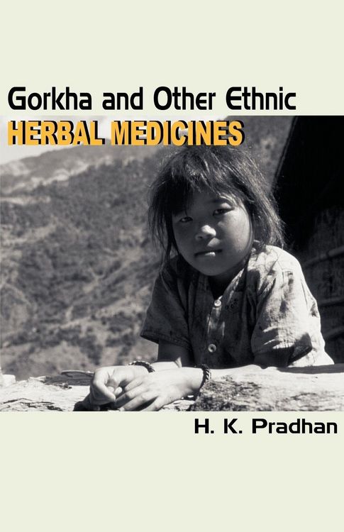 Produktbild: Gorkha and Other Ethnic Herbal Medicines