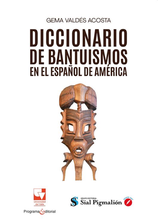 Produktbild: Diccionario de bantuismos en el espa&ntilde;ol de Am&eacute;rica