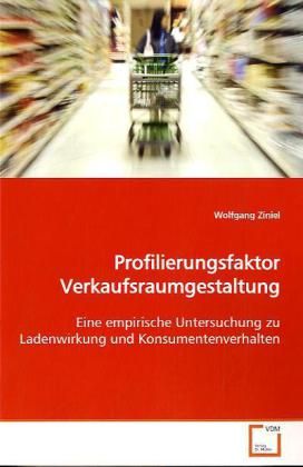 Produktbild: Ziniel, W: Profilierungsfaktor Verkaufsraumgestaltung