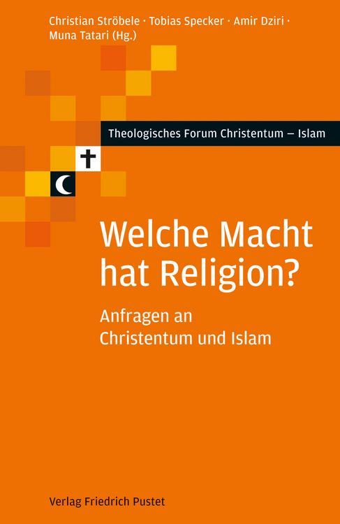 Produktbild: Welche Macht hat Religion?