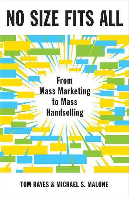 Produktbild: No Size Fits All: From Mass Marketing to Mass Handselling