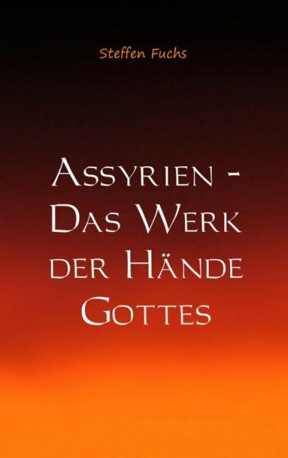 Produktbild: Assyrien - Ursprung der deutschen V&ouml;lker