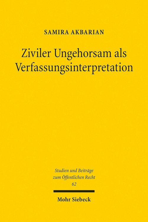Produktbild: Ziviler Ungehorsam als Verfassungsinterpretation