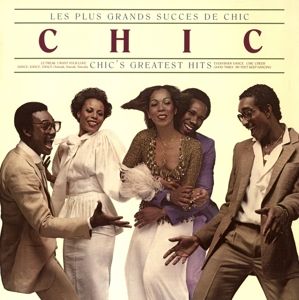 Produktbild: Les Plus Grands Succes De Chic-Chics Greatest Hit