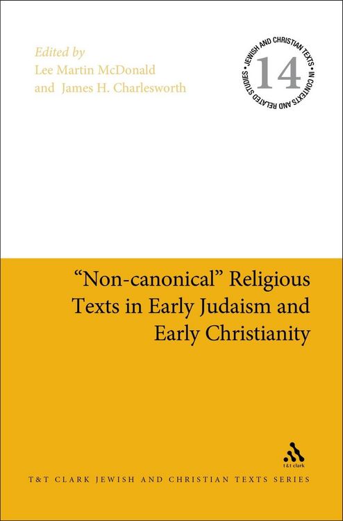 Produktbild: "Non-canonical" Religious Texts in Early Judaism and Early Christianity