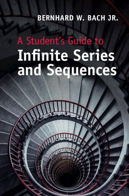 Produktbild: A Student's Guide to Infinite Series and Sequences