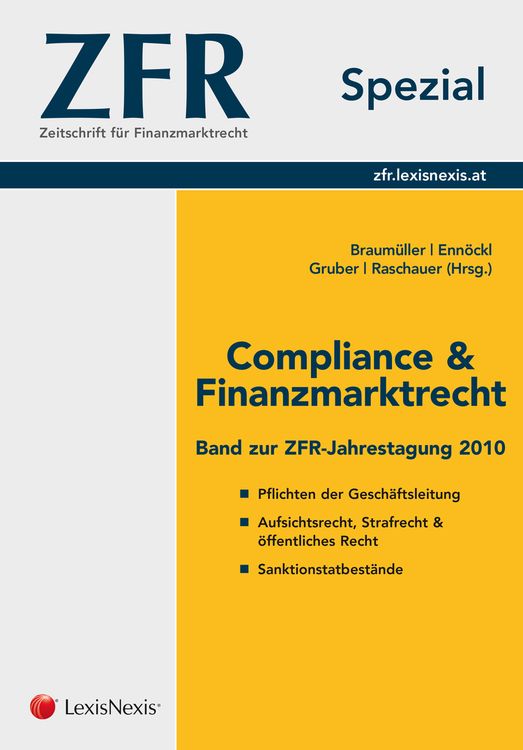 Bild vom Artikel ZFR Spezial - Compliance & Finanzmarktrecht 2010 vom Autor Peter Braumüller