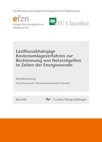 Produktbild: Lastflussabh&auml;ngige Kostenumlageverfahren zur Bestimmung von Netzentgelten in Zeiten der Energiewende