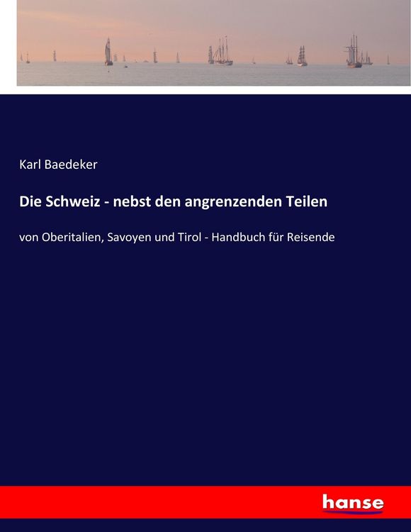 Produktbild: Die Schweiz - nebst den angrenzenden Teilen