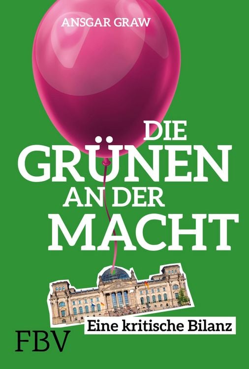 Produktbild: Die Gr&uuml;nen an der Macht