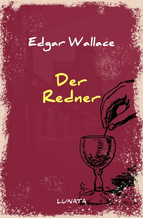Produktbild: Edgar-Wallace-Reihe / Der Redner