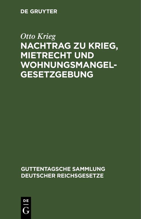 Produktbild: Nachtrag zu Krieg, Mietrecht und Wohnungsmangelgesetzgebung