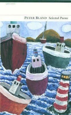 Produktbild: Peter Bland: Selected Poems