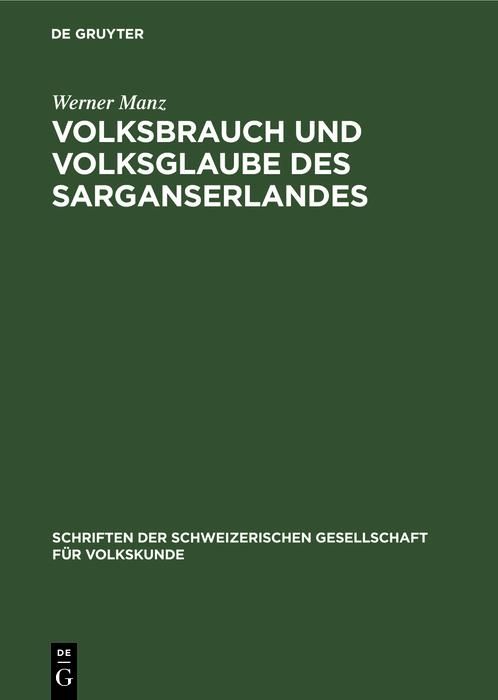 Produktbild: Volksbrauch und Volksglaube des Sarganserlandes
