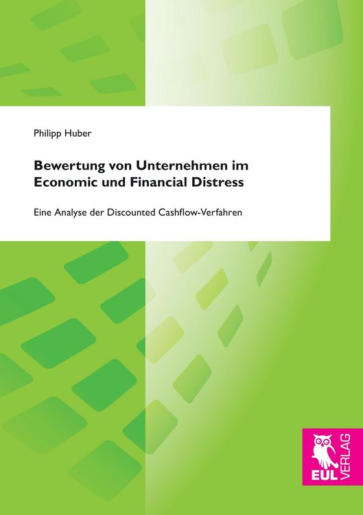 Produktbild: Bewertung von Unternehmen im Economic und Financial Distress