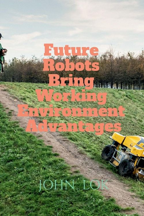Produktbild: Future Robots Bring Working Environment Advantages