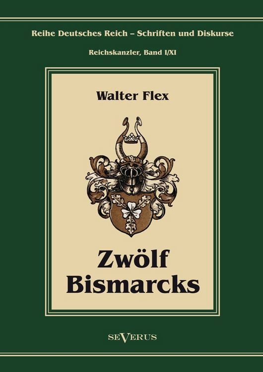 Produktbild: Flex, W: Otto F&uuml;rst von Bismarck - Zw&ouml;lf Bismarcks