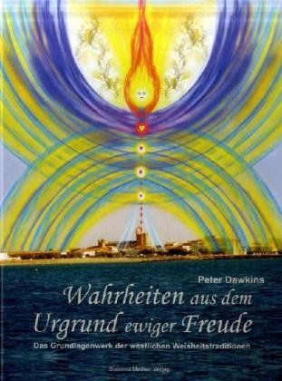 Produktbild: Wahrheiten aus dem Urgrund ewiger Freude