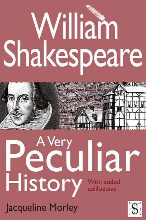 Produktbild: William Shakespeare, A Very Peculiar History