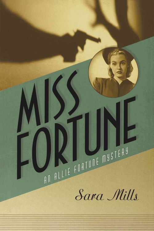 Produktbild: Miss Fortune: An Allie Fortune Mystery #1