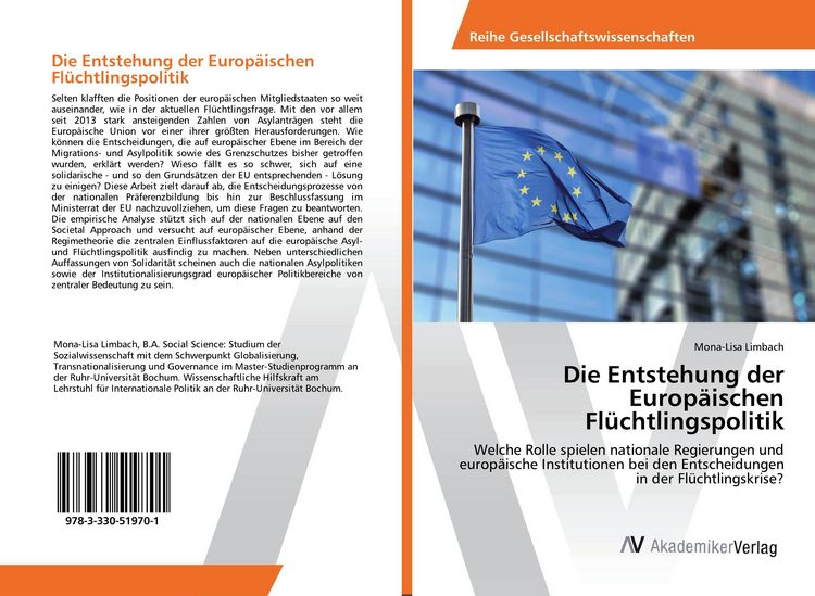 Produktbild: Die Entstehung der Europ&auml;ischen Fl&uuml;chtlingspolitik