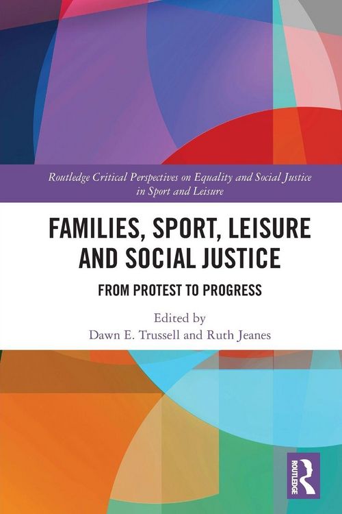 Produktbild: Families, Sport, Leisure and Social Justice