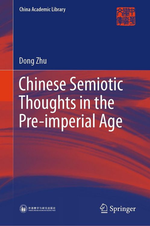 Produktbild: Chinese Semiotic Thoughts in the Pre-imperial Age