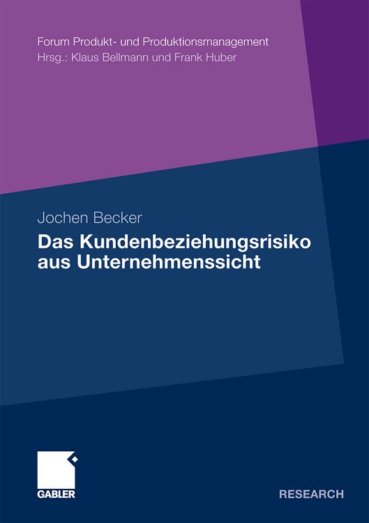 Produktbild: Das Kundenbeziehungsrisiko aus Unternehmenssicht