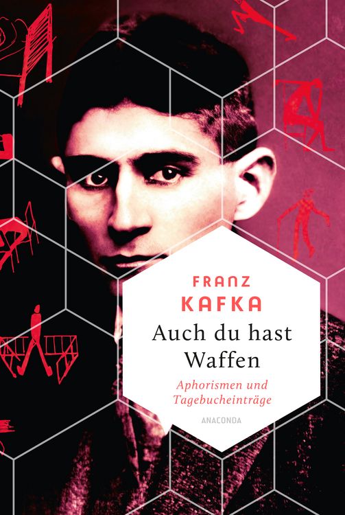 Produktbild: Auch Du hast Waffen. Aphorismen und Tagebucheintr&auml;ge