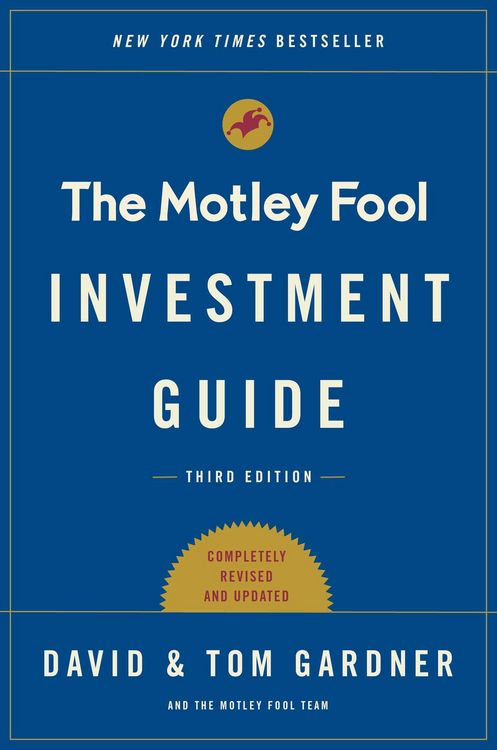 Produktbild: The Motley Fool Investment Guide: Third Edition