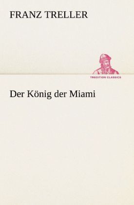 Produktbild: Der K&ouml;nig der Miami