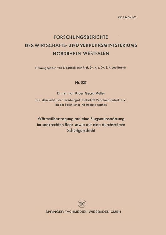 Produktbild: W&auml;rme&uuml;bertragung auf eine Flugstaubstr&ouml;mung im senkrechten Rohr sowie auf eine durchstr&ouml;mte Sch&uuml;ttgutschicht