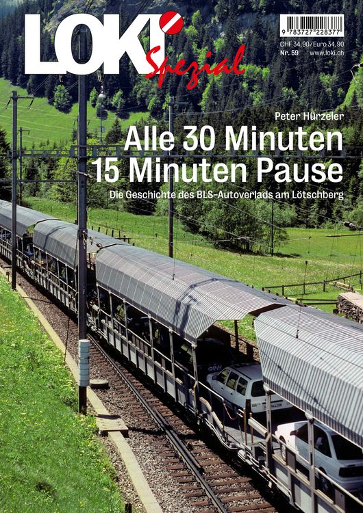 Produktbild: LOKI Spezial Nr. 59 &laquo;Alle 30 Minuten 15 Minuten Pause&raquo;