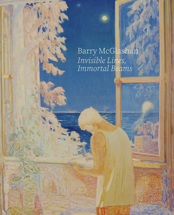 Produktbild: Barry McGlashan: Invisible Lines, Immortal Beams