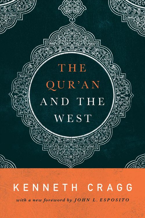 Produktbild: The Qur'an and the West