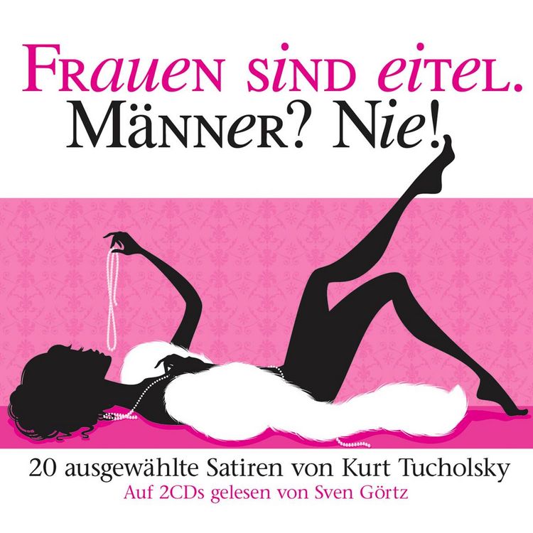 Produktbild: Frauen sind eitel. M&auml;nner? Nie!