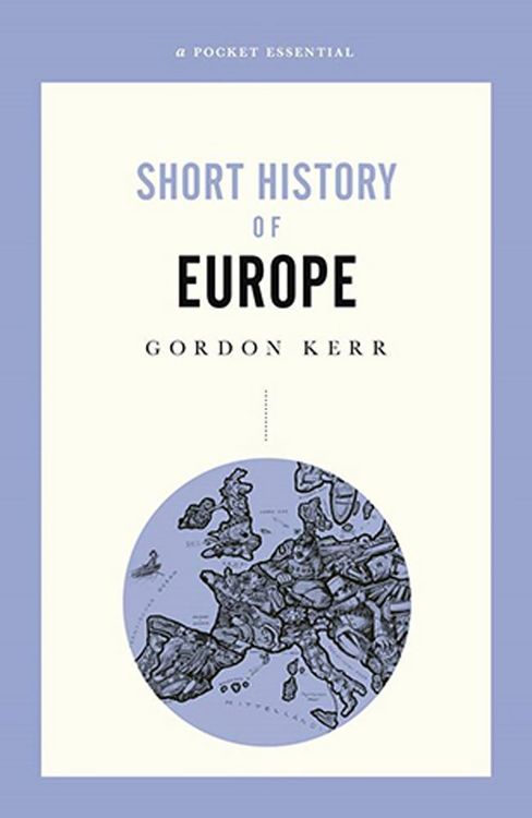 Produktbild: A Pocket Essential Short History of Europe