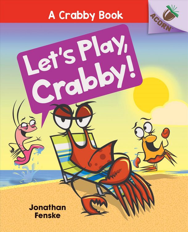 Produktbild: Fenske, J: Let's Play, Crabby!: An Acorn Book (a Crabby Book